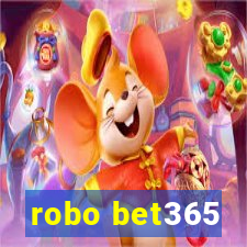 robo bet365